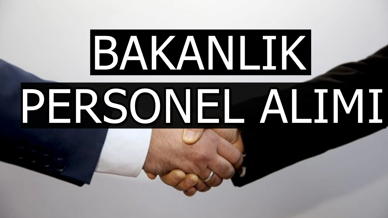 Aile ve Sosyal Hizmetler Bakanlığı Personel Alımı Başvuru Şartları, Kadro ve Kontenjan Bilgisi Duyuruldu